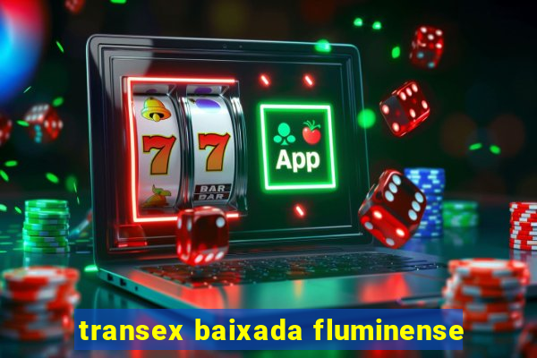 transex baixada fluminense